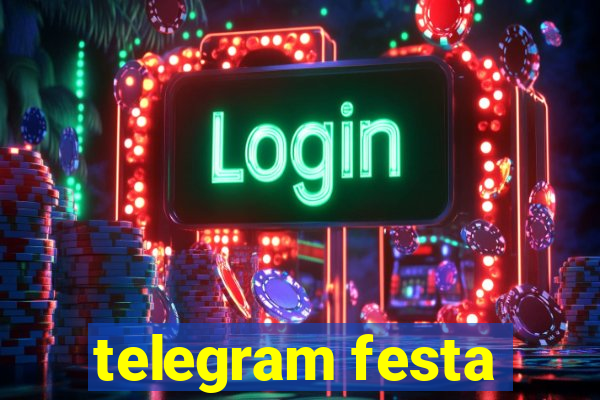 telegram festa