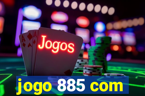 jogo 885 com