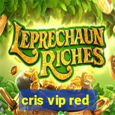 cris vip red