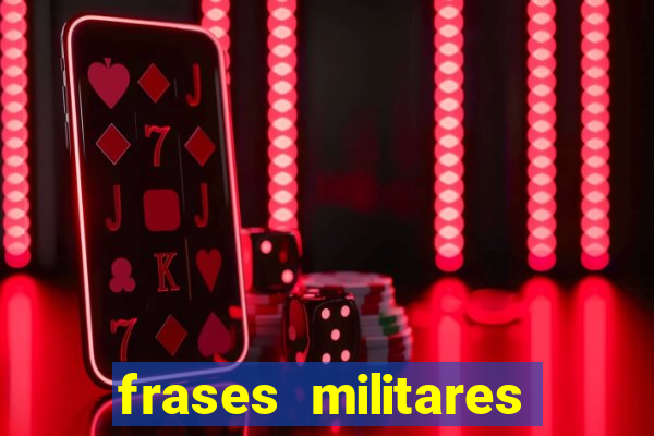 frases militares para status