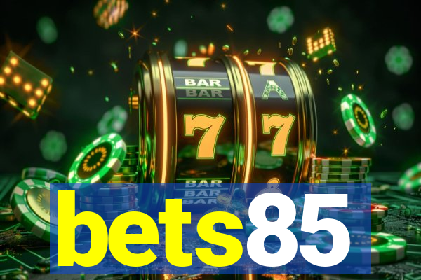 bets85