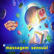 massagem sensual novo hamburgo