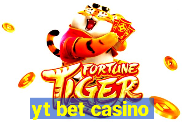 yt bet casino