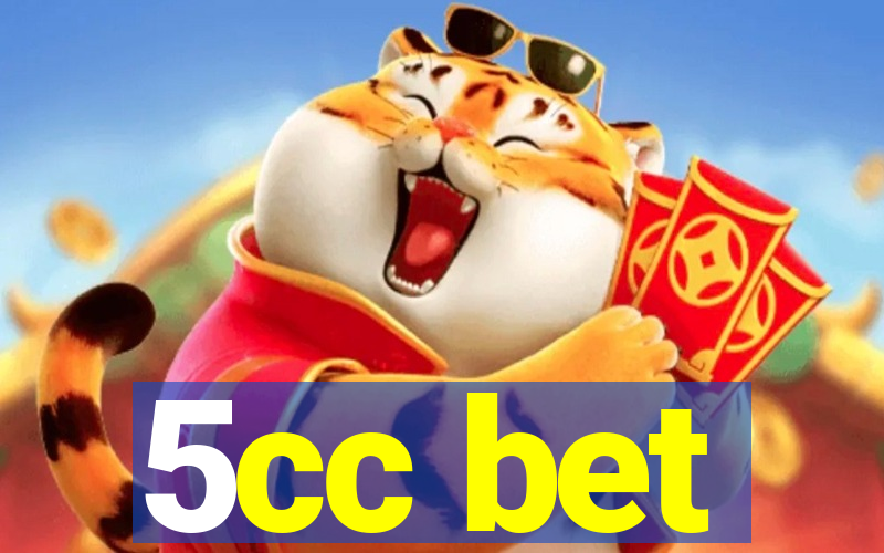 5cc bet