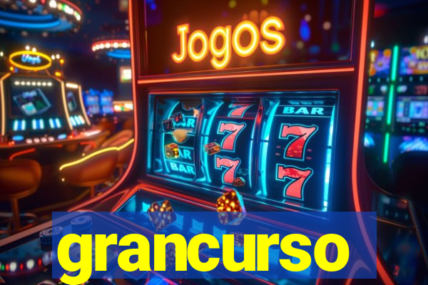 grancurso