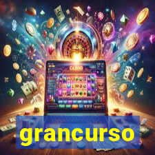 grancurso