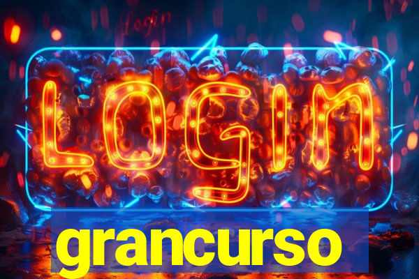 grancurso