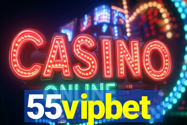 55vipbet