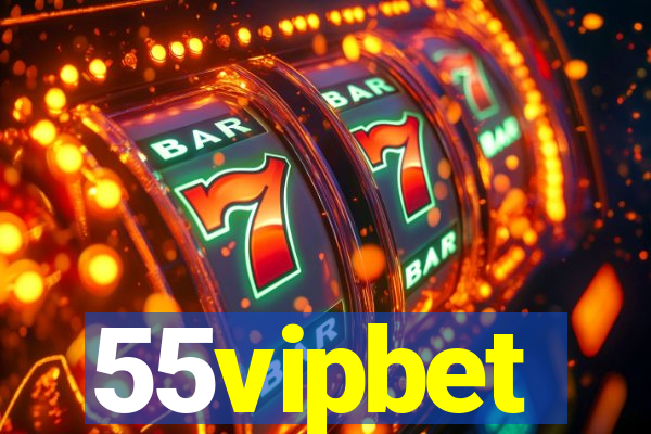 55vipbet