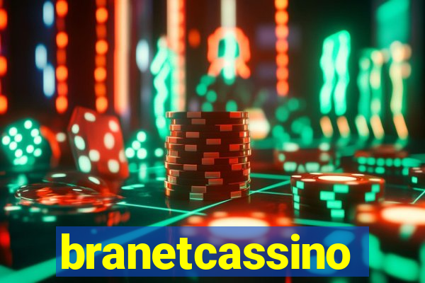 branetcassino