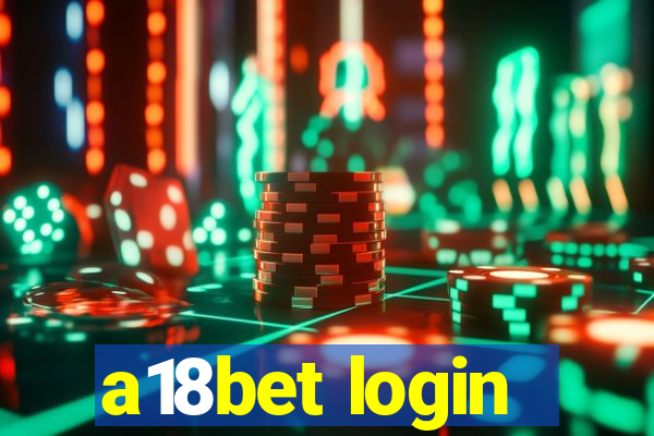 a18bet login