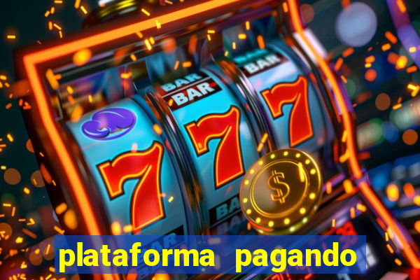 plataforma pagando no cadastro slots