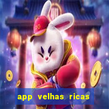 app velhas ricas do pix