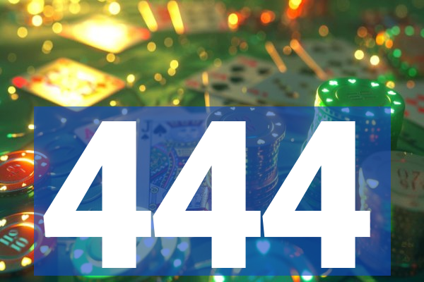 444