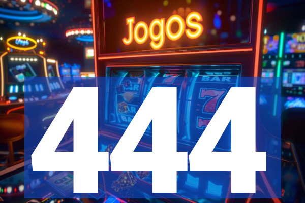 444