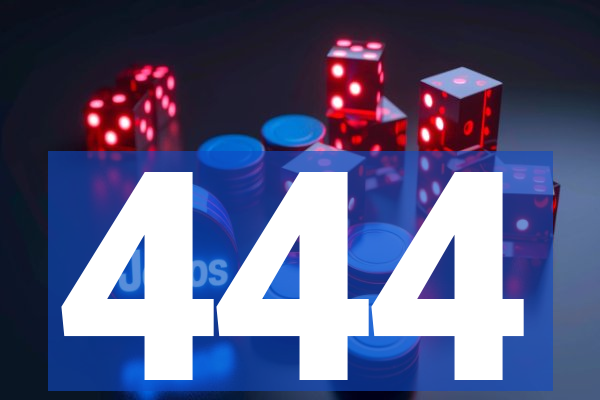 444