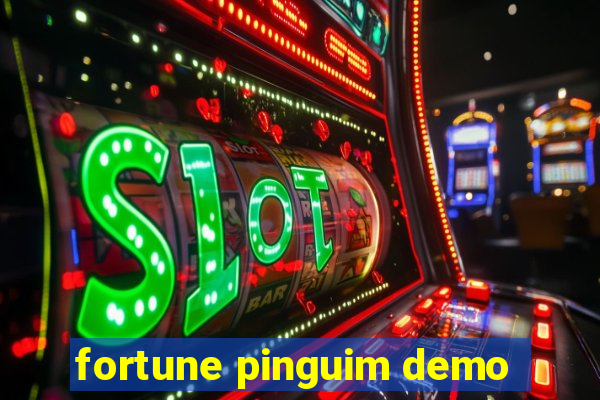 fortune pinguim demo