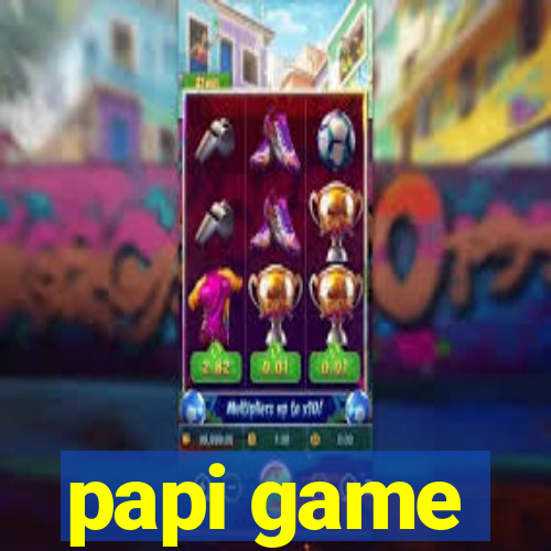 papi game