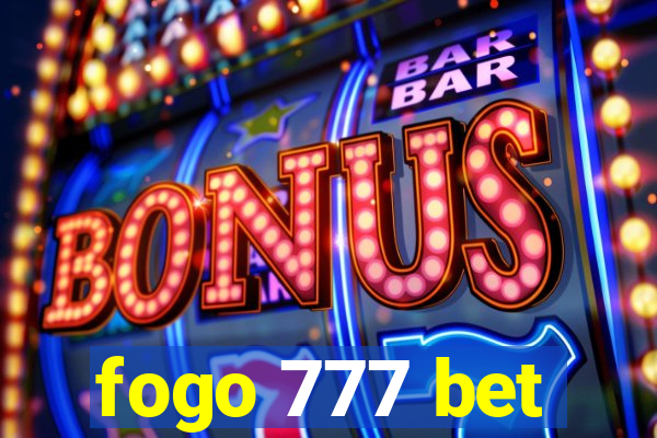 fogo 777 bet