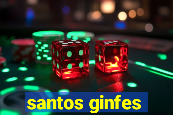 santos ginfes