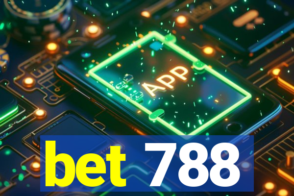 bet 788