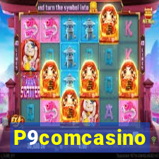 P9comcasino