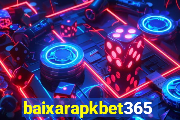 baixarapkbet365