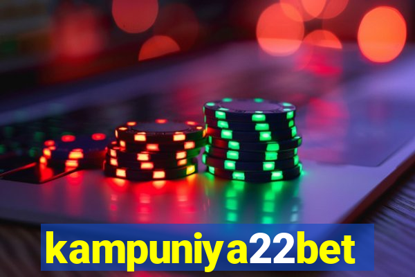 kampuniya22bet