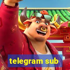 telegram sub