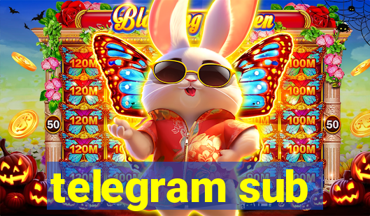 telegram sub