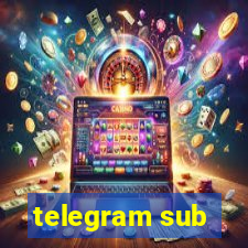 telegram sub