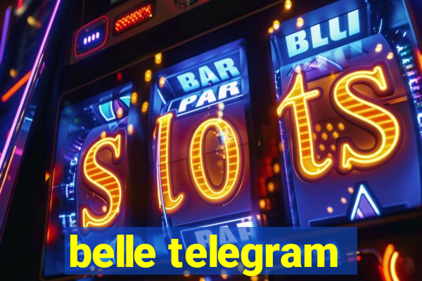 belle telegram