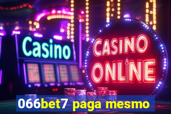 066bet7 paga mesmo