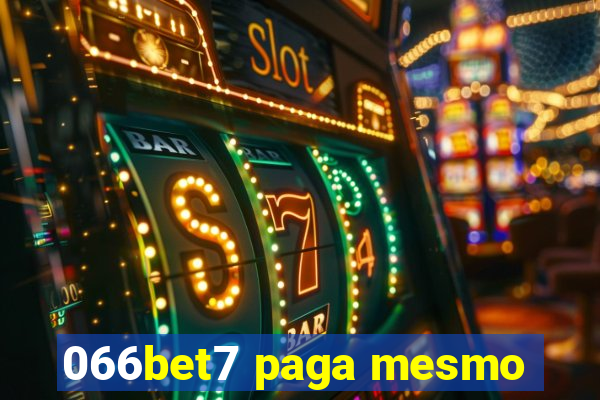 066bet7 paga mesmo