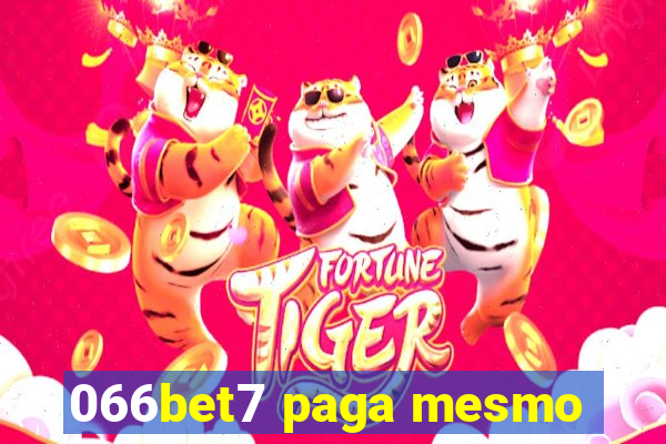 066bet7 paga mesmo