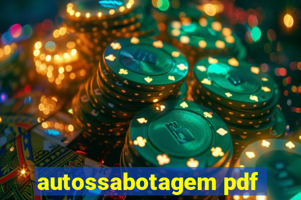 autossabotagem pdf