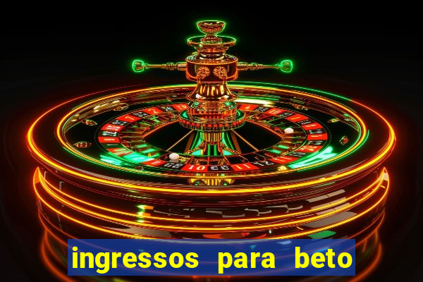 ingressos para beto carrero world