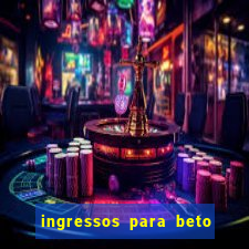 ingressos para beto carrero world