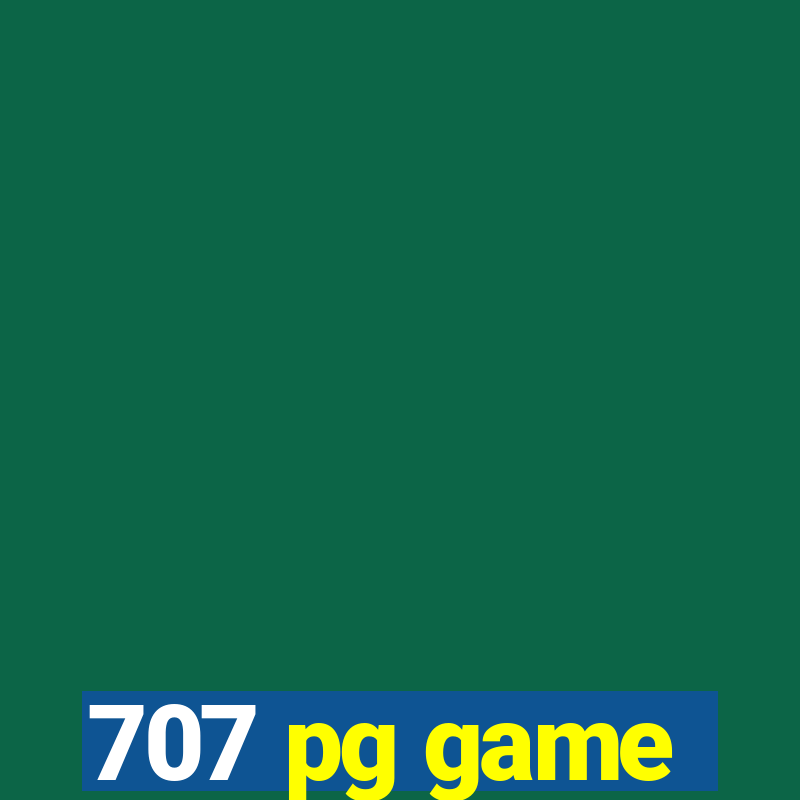 707 pg game