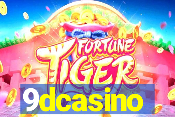 9dcasino