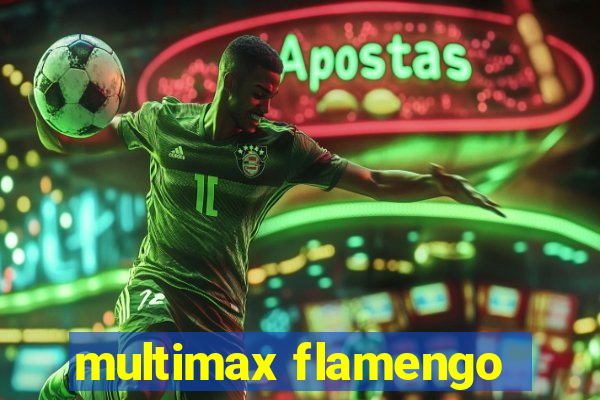 multimax flamengo