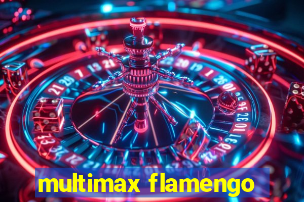 multimax flamengo