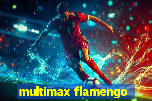 multimax flamengo