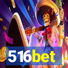 516bet