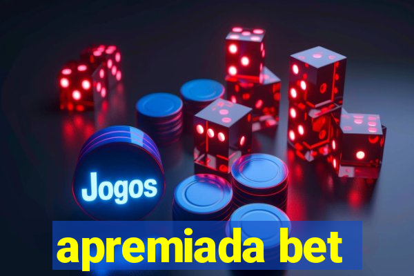 apremiada bet