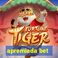 apremiada bet