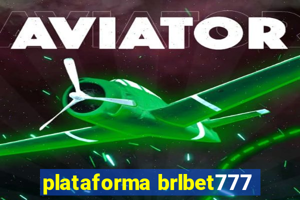 plataforma brlbet777