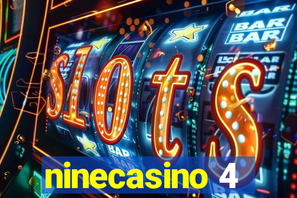 ninecasino 4