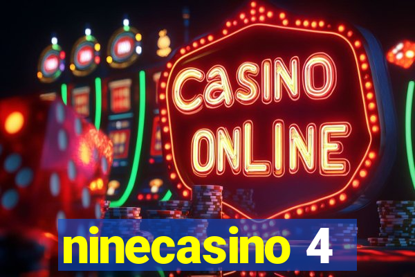 ninecasino 4