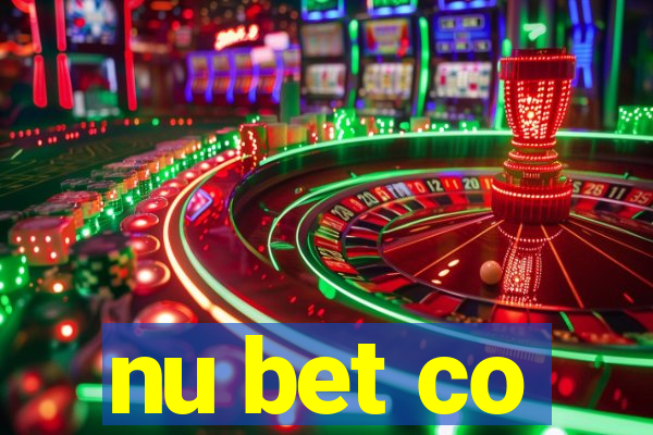 nu bet co